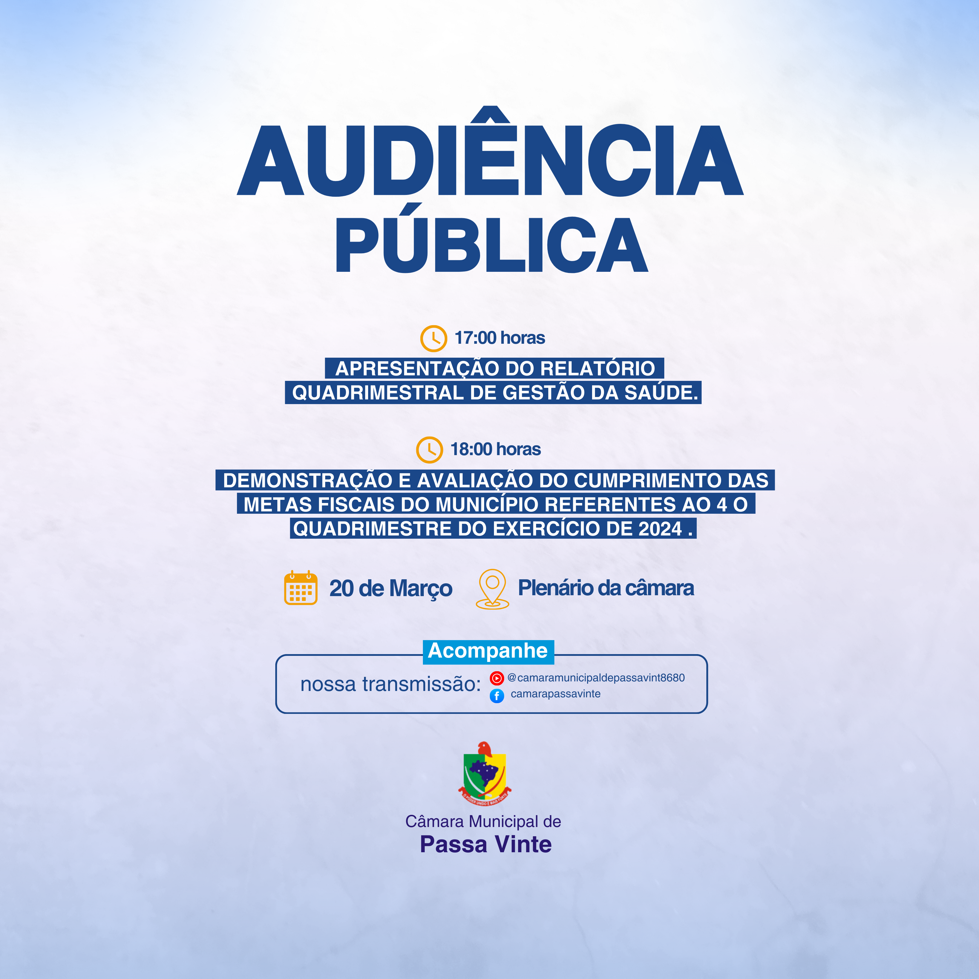 Câmara Municipal de Passa Vinte Convida a População para Audiências Públicas no Dia 20 de Março